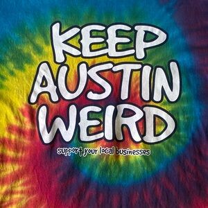 Keep Austin Weird Vibrant Tie-Dye Tshirt Sz Md